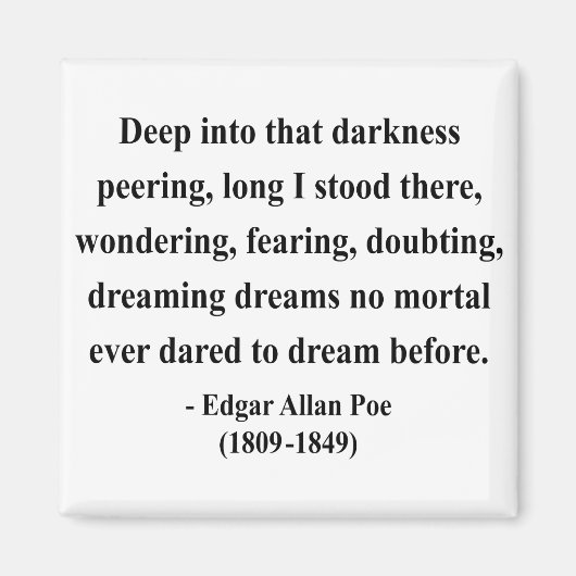 Edgar Allen Poe Zitat 8a Magnet (Vorne)