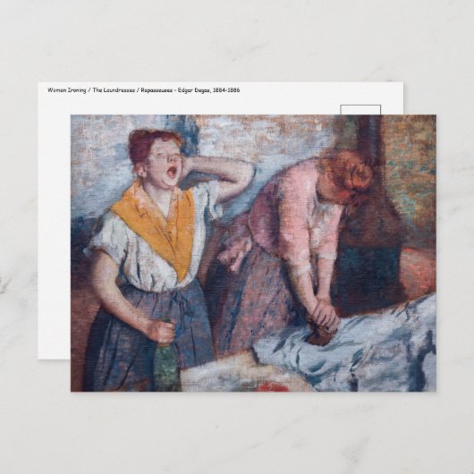 Edgar Degas - Women Ironing Postkarte (Vorne/Hinten)