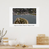 Edgartown Harbor 2006 Poster (Küche)