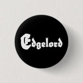 Edgelord Button (Vorderseite)