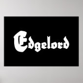 Edgelord Poster (Vorne)