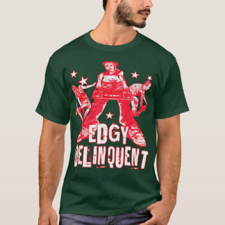 Edgy Delinquent Rebellious Punk Rock Sk8er T-Shirt