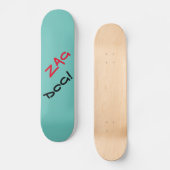 Edgy Zag Dog Aquamarin Skateboard (Vorderseite)