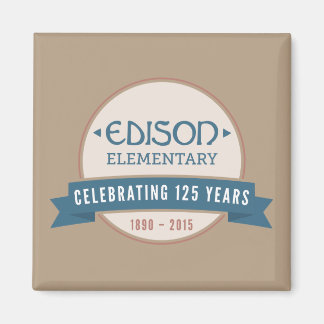 Edison Magnet zum 125. Jahrestag
