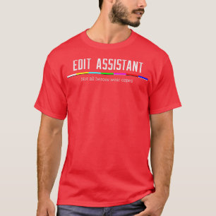 Edit Assistant Nicht alle Helden tragen Kapseln 2 T-Shirt