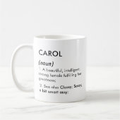 Editable Carol name definition, custom name Kaffeetasse (Links)