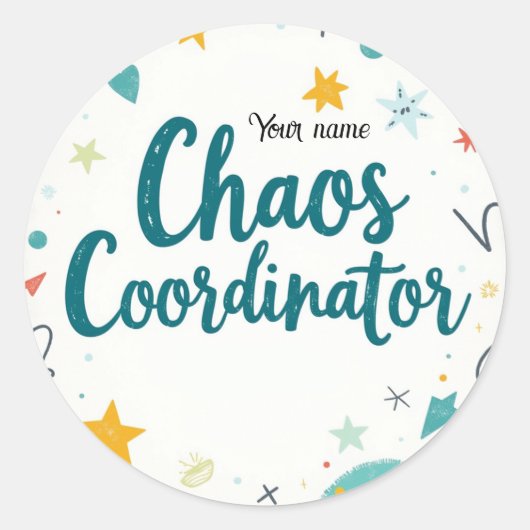 Editable Chaos Organizer School Runder Aufkleber (Vorderseite)