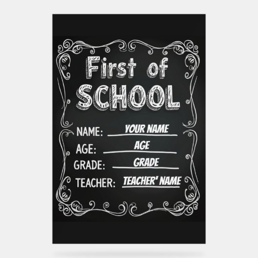 Editable First Day of School Sign Acrylschild (Vorderseite)