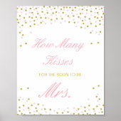 Editable Guess Wie viele Küsse für bald Mrs. Sign Poster (Vorne)
