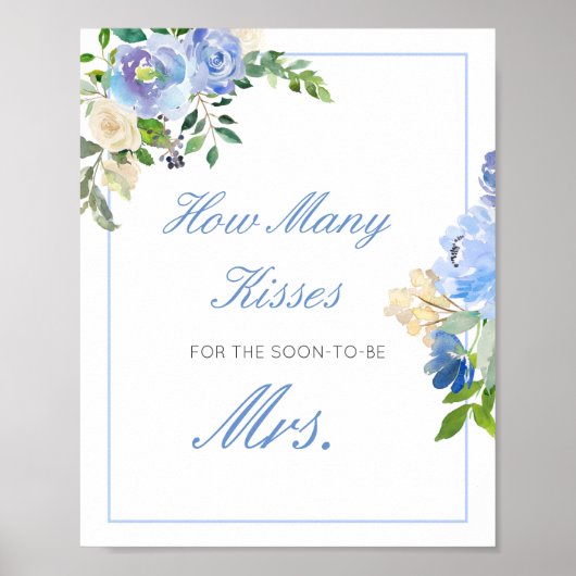 Editable Guess Wie viele Küsse für bald Mrs. Sign Poster (Vorne)