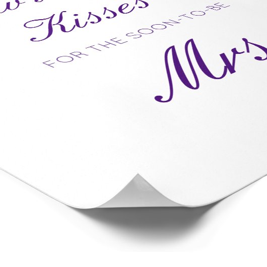 Editable Guess Wie viele Küsse für bald Mrs. Sign Poster (Ecke)