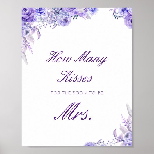 Editable Guess Wie viele Küsse für bald Mrs. Sign Poster (Vorne)