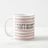 Editable Soft Heart Strong Soul Minimal Quote Mug  Kaffeetasse (Links)