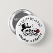 Editable Til Death Do us Part Wedding Button (Vorne & Hinten)
