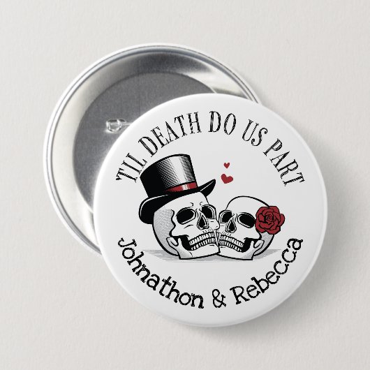 Editable Til Death Do us Part Wedding Button (Vorne & Hinten)