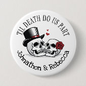 Editable Til Death Do us Part Wedding Button (Vorderseite)