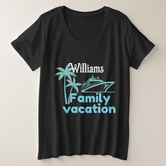 Editable Vacation Cruise Große Größe T-Shirt (Design vorne)