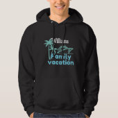 Editable Vacation Cruise Hoodie (Vorderseite)