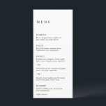 Edith Black and White Modern Wedding Menükarte<br><div class="desc">Elegantes Schwarz-Weiß-Hochzeitsmenü mit einem einfachen und minimalen Layout. Die links Ausrichtung verleiht diesem klassischen Hochzeitsmenü ein modernes Element. Ein minimales Design,  das großartig ist,  ob Sie eine lässige oder eine traditionelle / formelle Hochzeit haben.</div>