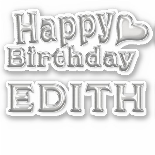 Edith Happy Birthday silver Aufkleber Sticker (Vorderseite)