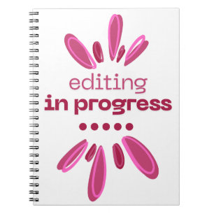 Editing in Progress-Notebook für Autoren/Autoren Notizblock