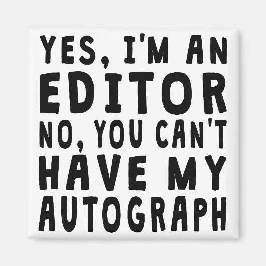 Editor Autograph Magnet (Vorne)