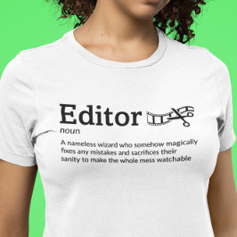 Editor Definition Light Mode - Filmaker T-Shirt