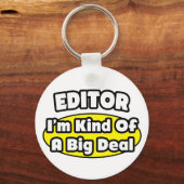 Editor = Eine Art Big Deal Schlüsselanhänger (Vorderseite)