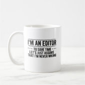 Editor Never Wrong Editors Review Editing Writing Kaffeetasse (Links)