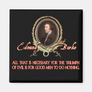 Edmund Burke-Zitat: Schlechte Triumphe Magnet