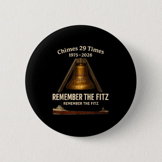 Edmund Fitzgerald, Remember The Fitz Great Lakes M Button (Vorderseite)