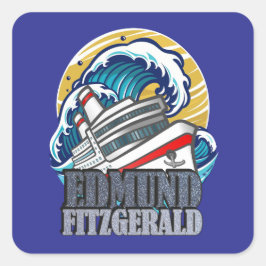 Edmund Fitzgerald | Tribut an das legendäre Schiff Quadratischer Aufkleber