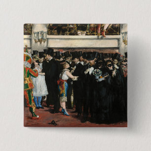Edouard Manet - Maskierter Ball im Opernhaus Button
