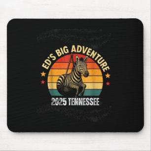 Eds Adventure , Ed The Zebra Tennessee 2025 Mousepad