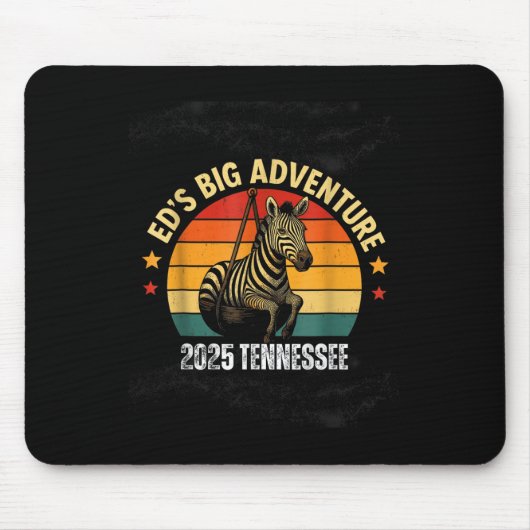 Eds Adventure , Ed The Zebra Tennessee 2025 Mousepad (Vorne)
