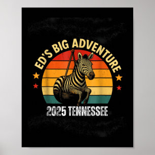 Eds Adventure , Ed The Zebra Tennessee 2025 Poster