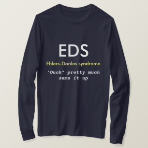 EDS T Shirt (Ehlers-Danlos-Syndrom) Sensibilisieru