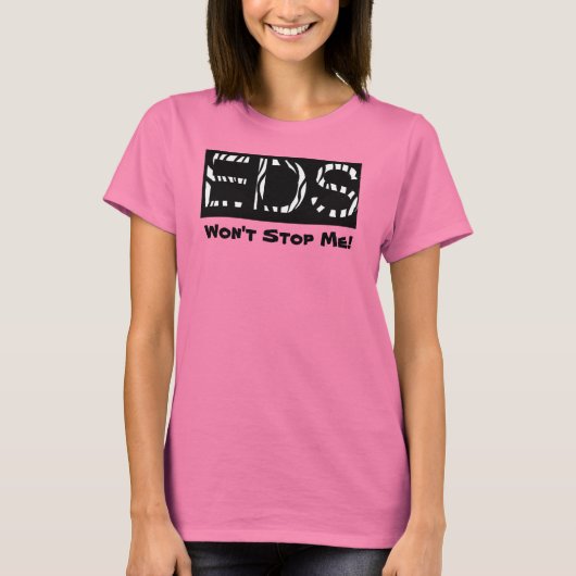 EDS wird mich nicht an der Spitze der Frauenhänge  T-Shirt (Vorderseite)