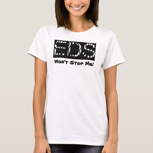 EDS wird mich nicht an der Spitze der Frauenhänge T-Shirt (Vorderseite)