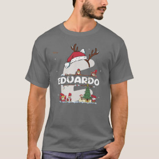 Eduardo Christmas w Eduardo Name für lustige Weihn T-Shirt
