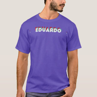 Eduardo Name Lustiger Name Eduardo 80er-Thema T-Shirt