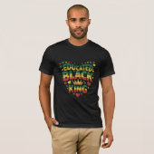 Educated Black King | Afro Pride Quote | Black T-Shirt (Vorne ganz)