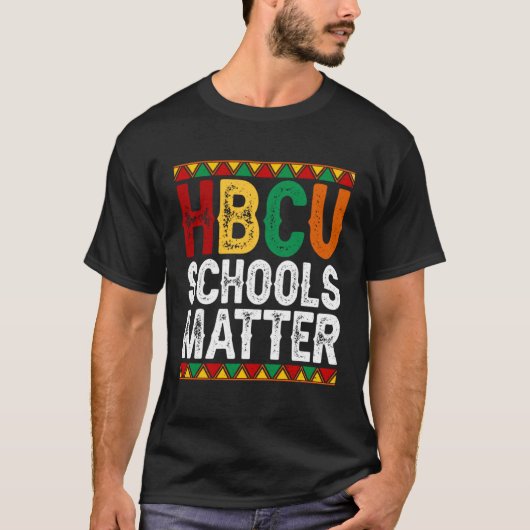 Educated HBCU Schools Matter Melanin Black History T-Shirt (Vorderseite)