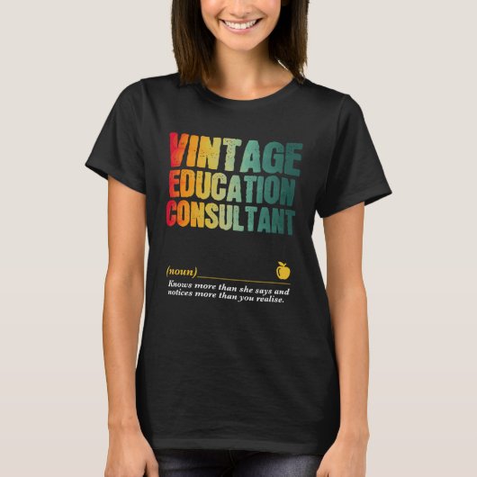 Education Consultant Appreciation Week Back to Sch T-Shirt (Vorderseite)