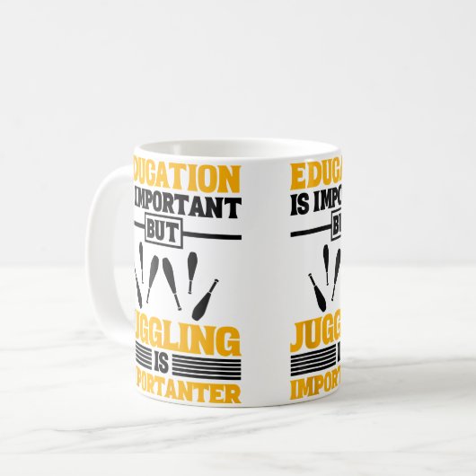 Education Is Important But Juggling Is Importanter Kaffeetasse (Vorderseite Links)