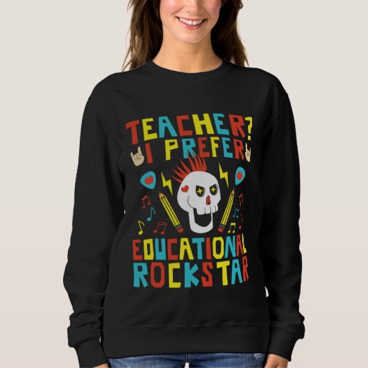 Educational Rockstar Music Teacher First Day of Sc Sweatshirt (Vorderseite)