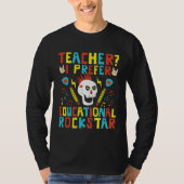 Educational Rockstar Music Teacher First Day of Sc T-Shirt (Vorderseite)