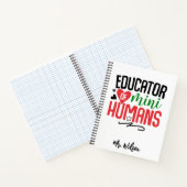 Educator of Mini Humans Notebook – Funny Teacher  Notizblock (Innenseite)