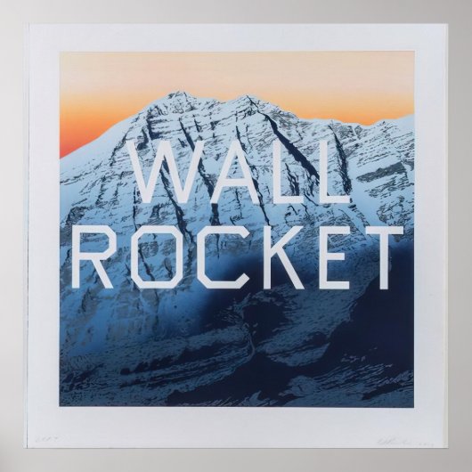 Edward Ruscha - Wall Rocket - 2013 Poster (Vorne)