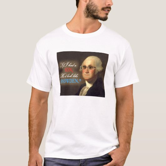 Edward Snowden - Sohn Georges Washingtons Whte T-Shirt (Vorderseite)